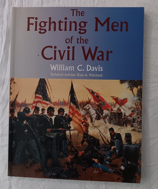 Fighting Men of the Civil War